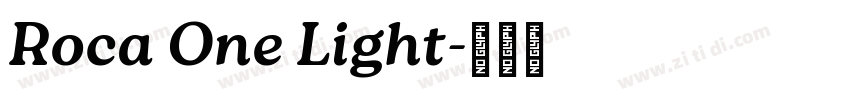Roca One Light字体转换